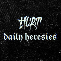 Thumbnail for the H.U.R.T. - Daily Heresies link, provided by host site