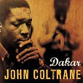 Thumbnail for the John Coltrane - Dakar link, provided by host site