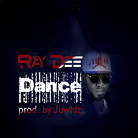 Thumbnail for the Ray Dee - Dance link, provided by host site