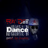 Thumbnail for the Ray Dee - Dance link, provided by host site