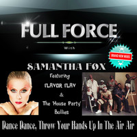 Thumbnail for the Full Force - Dance Dance, Throw Ur Hands up in the Air Air link, provided by host site