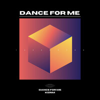 Thumbnail for the Kerim - Dance For Me link, provided by host site