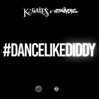 Thumbnail for the K. Gates - Dance Like Diddy link, provided by host site