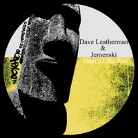 Thumbnail for the Dave Leatherman - Dance Like Fire link, provided by host site