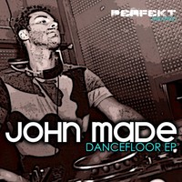Thumbnail for the JOHN MADE - Dancefloor link, provided by host site