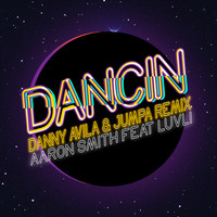 Thumbnail for the Aaron Smith - Dancin [Danny Avila & Jumpa Remix] link, provided by host site