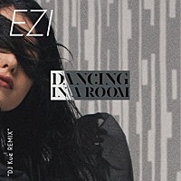 Thumbnail for the Ezi - DaNcing in a RoOm (DJ KUE Remix) link, provided by host site