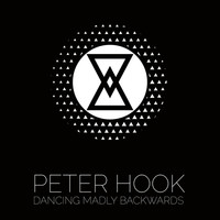 Thumbnail for the Peter Hook - Dancing Madly Backwards link, provided by host site