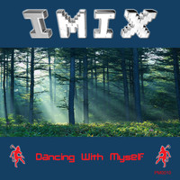 Thumbnail for the Imix - Dancing With Myself link, provided by host site