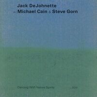 Thumbnail for the Jack DeJohnette - Dancing With Nature Spirits link, provided by host site