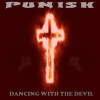 Thumbnail for the Punish - Dancing with the Devil link, provided by host site