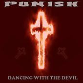 Thumbnail for the Punish - Dancing with the Devil link, provided by host site