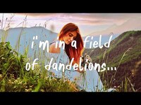 Thumbnail for the Ruth B. - Dandelions link, provided by host site