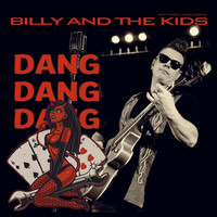 Thumbnail for the Billy & The Kids - Dang Dang Dang link, provided by host site