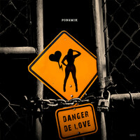 Thumbnail for the Pon2mik - Danger de love link, provided by host site