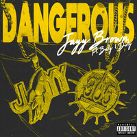Thumbnail for the Jayy Brown - Dangerous link, provided by host site