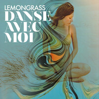 Thumbnail for the Lemongrass - Danse Avec Moi link, provided by host site