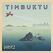 Thumbnail for the Timbuktu - Dansez link, provided by host site