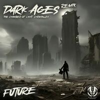 Thumbnail for the Future - Dark Ages Remixes link, provided by host site