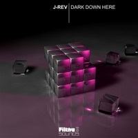 Thumbnail for the J Rev$ - Dark Down Here link, provided by host site