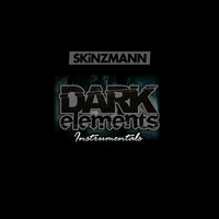 Thumbnail for the Skinzmann - Dark Elements Instrumentals Vol.1 link, provided by host site