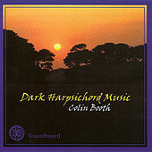 Thumbnail for the Colin Booth - Dark Harpsichord Music link, provided by host site