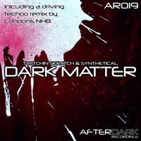 Thumbnail for the Twitchin Skratch - Dark Matter link, provided by host site