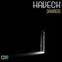 Thumbnail for the Haveck - Darkness link, provided by host site