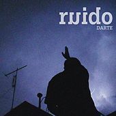 Thumbnail for the Ruido - Darte link, provided by host site