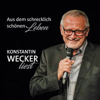 Thumbnail for the Konstantin Wecker - Das schrecklich schöne Leben link, provided by host site