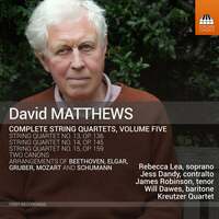 Thumbnail for the Kreutzer Quartet - David Matthews: Complete String Quartets, Vol. 5 link, provided by host site
