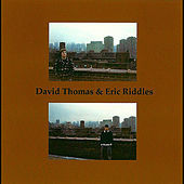 Thumbnail for the David Thomas - David Thomas & Eric Riddles link, provided by host site