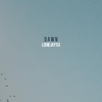 Thumbnail for the Louiejayxx - Dawn link, provided by host site