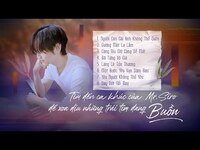 Thumbnail for the Mr. Siro - Day Dứt Nỗi Đau | TUYỂN TẬP CÁC CA KHÚC CỦA ĐỂ XOA DỊU NHỮNG TRÁI TIM ĐANG BUỒN link, provided by host site