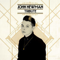 Thumbnail for the John Newman - Day One link, provided by host site