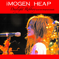 Thumbnail for the Imogen Heap - Daylight Robbery link, provided by host site