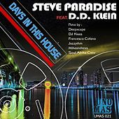 Thumbnail for the Steve Paradise - Days in This House link, provided by host site