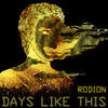 Thumbnail for the Rodion - Days Like This link, provided by host site