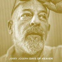 Thumbnail for the Jerry Joseph - Days of Heaven link, provided by host site