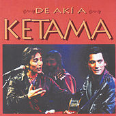 Thumbnail for the Ketama - De Aki A Ketama link, provided by host site