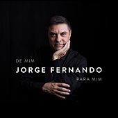 Thumbnail for the Jorge Fernando - De Mim Para Mim link, provided by host site