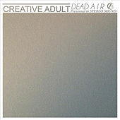Thumbnail for the Creative Adult - Dead Air link, provided by host site