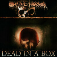 Thumbnail for the Oh! the Horror - Dead In A Box link, provided by host site