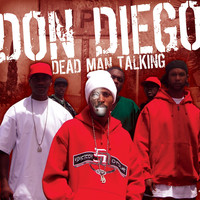Thumbnail for the Don Diego - Dead Man Talking link, provided by host site