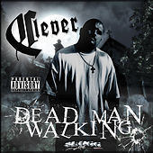 Thumbnail for the Clever - Dead Man Walking link, provided by host site