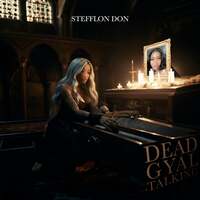 Thumbnail for the Stefflon Don - #DeadGyalTalking link, provided by host site