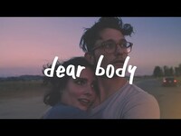 Thumbnail for the Gnash - Dear body link, provided by host site