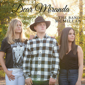 Thumbnail for the The Band McMillan - Dear Miranda link, provided by host site