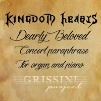 Thumbnail for the Grissini Project - Dearly Beloved Concert Paraphrase (From ''Kingdom Hearts'') link, provided by host site