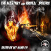 Thumbnail for the The Mastery - Death By My Hand link, provided by host site